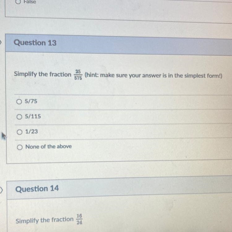 Simplify the fraction 27/575 (hint: make sure your answer is in simplest form!) 5/75 5/115 1/23 None-example-1