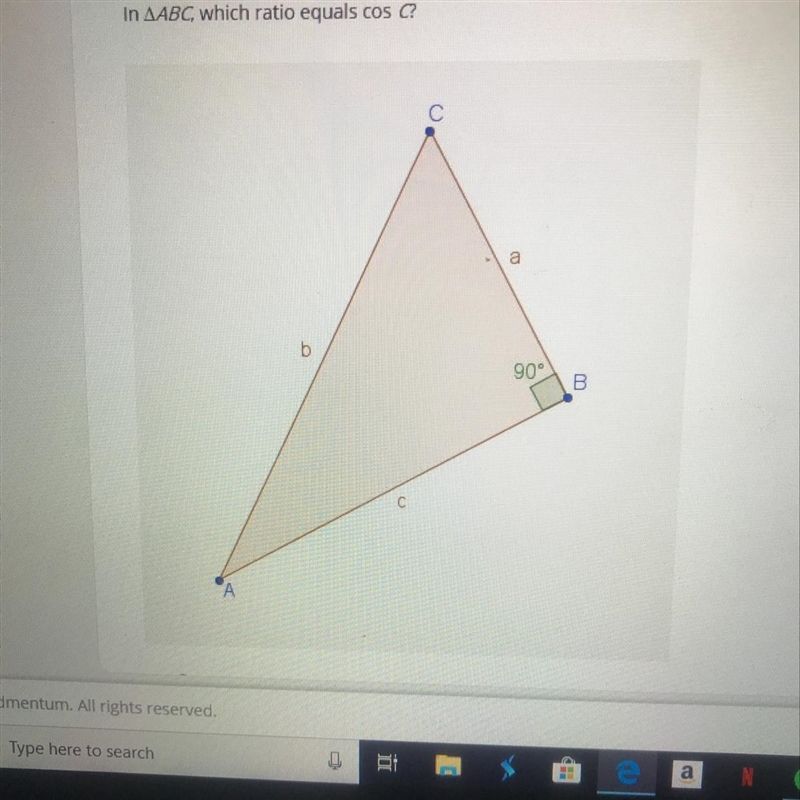 In AABC, which ratio equals cos C?-example-1