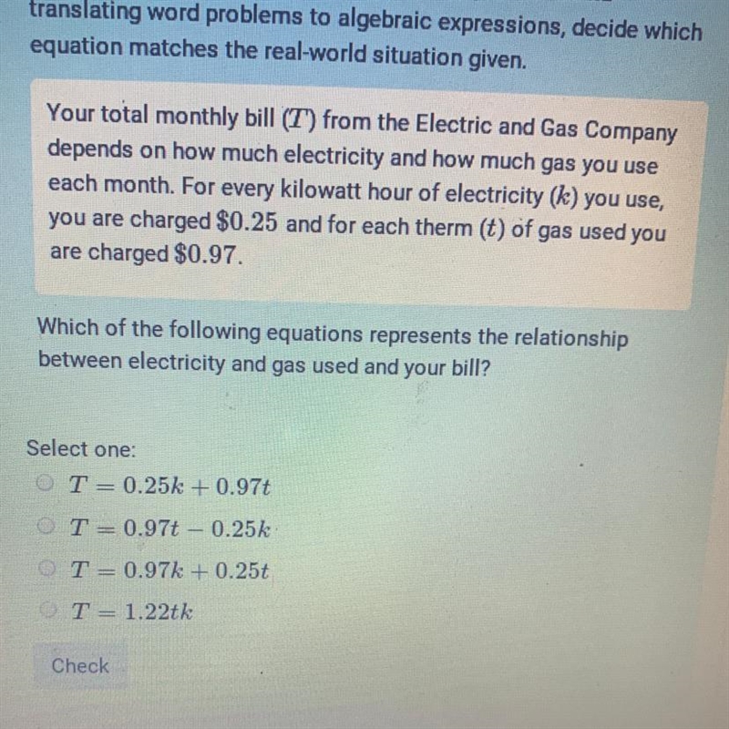 Your total monthly bill (T) from the Electric and Gas Company depends on how much-example-1