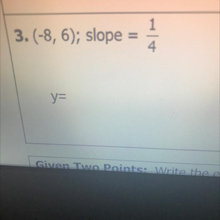 Write an equation of the line with the given point and slope-example-1