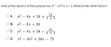 One of the factors of the polynomial x3 − 5x2 is x + 3. What is the other factor?-example-1