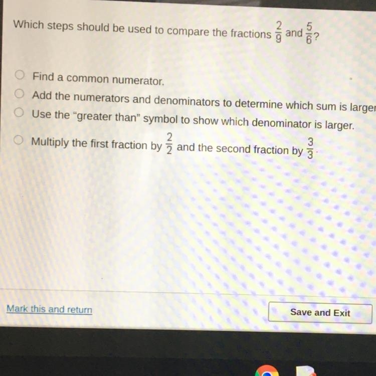 Which steps should be used to compare the fraction 2/9 and 5/8-example-1