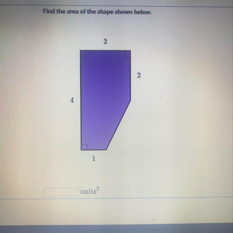 Find the area of the shape shown below?-example-1