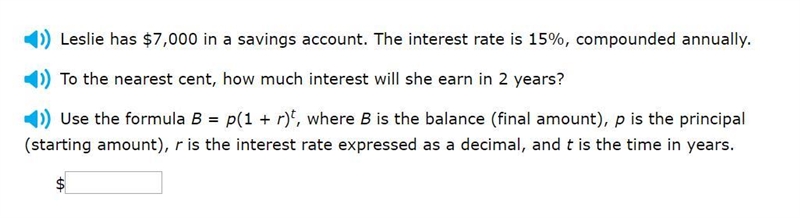 Correct answers only please! To the nearest cent, how much interest will she earn-example-1