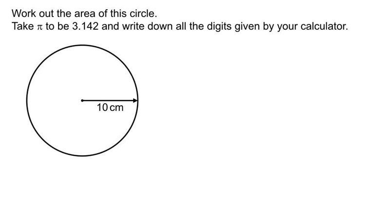 Uhhh just look at the photo I guess Work out the area of this circle. Take pi to be-example-1