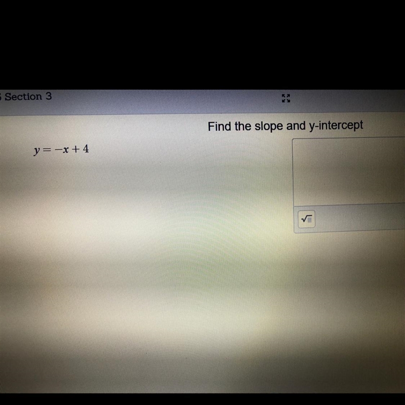 Find the slope and the y intercept-example-1