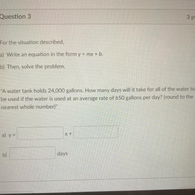 For the situation described. a) Write an equation in the form y = mx + b. b) Then-example-1