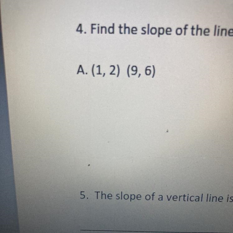 Find the slope of the line Passing through the given Points using the slope formula-example-1