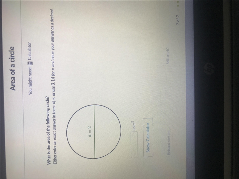 What is the area of the following circle? Either enter an exact answer in terms of-example-1