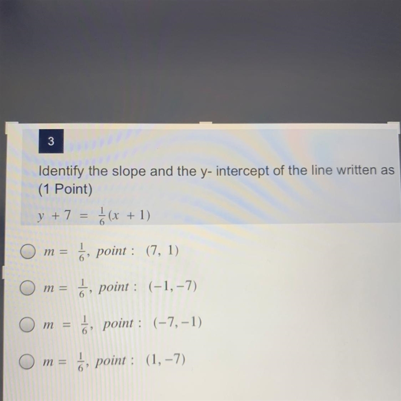 Identify the slope and the y-intercept of the line written as L y + 7 = ] (x + 1) ) m-example-1