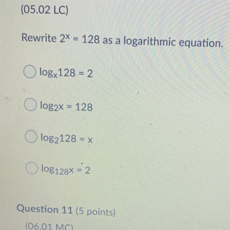 Rewrite 2 ^ x = 128as a logarithmic equation !???-example-1