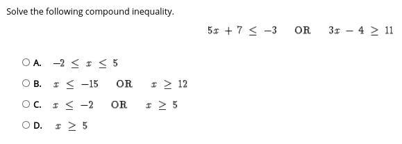 Solve the following compound inequality. A. B. C. D.-example-1