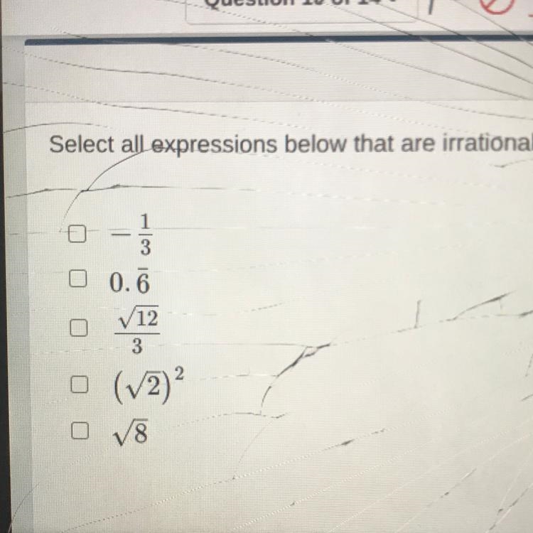 Select all expressions below that are irrational-example-1