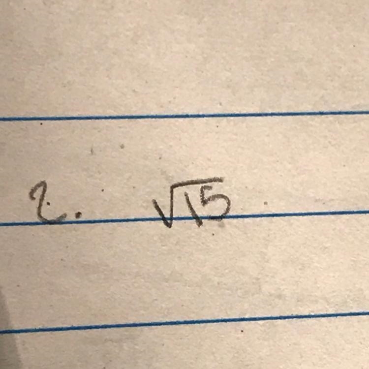 Number sets of the square root of 15-example-1