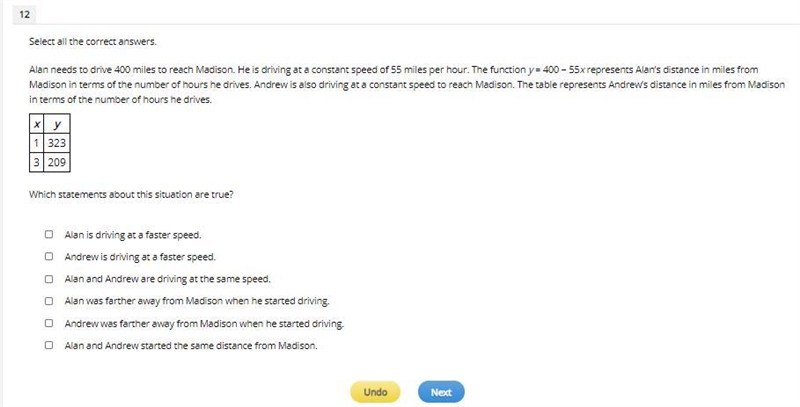 Select all the correct answers. Alan needs to drive 400 miles to reach Madison. He-example-1