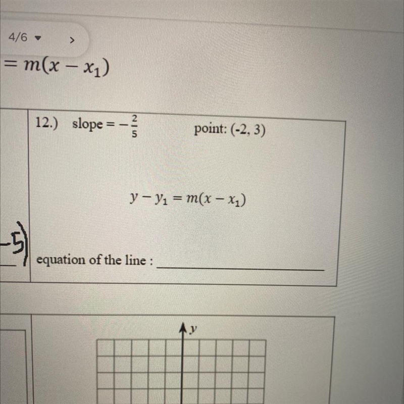 Write the equation of a line in point-slope form: #12 please-example-1