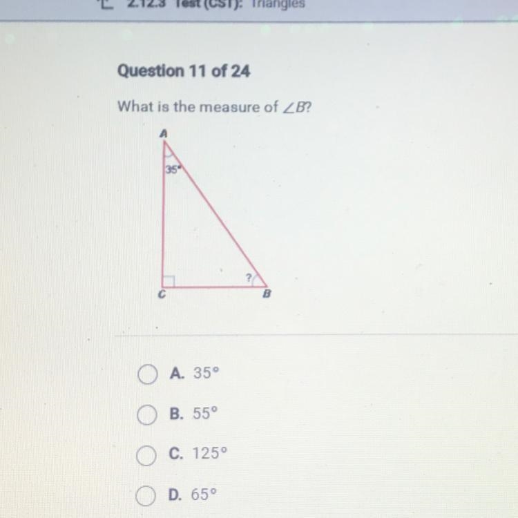 What is the measure of angle B? A. 35° B. 55° C. 125° D. 65°-example-1