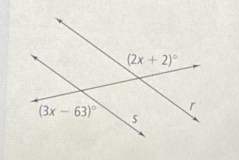 Solve for the value of x that makes likes r and s parallel.-example-1