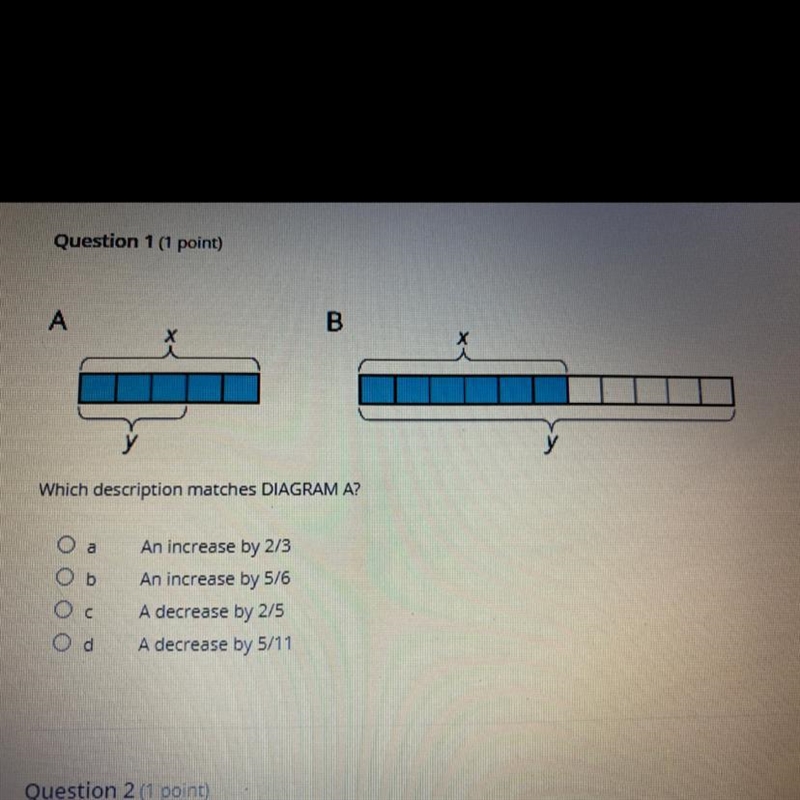 Which description matches DIAGRAM A? A An increase by 2/3 B An increase by 5/6 C A-example-1