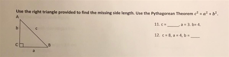 Use the right triangle provided to find the missing side length. Use the Pythagorean-example-1