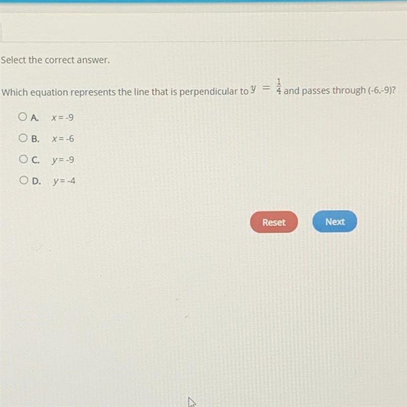 Which equation represents the line that is perpendicular to y = 1/4 and passes through-example-1