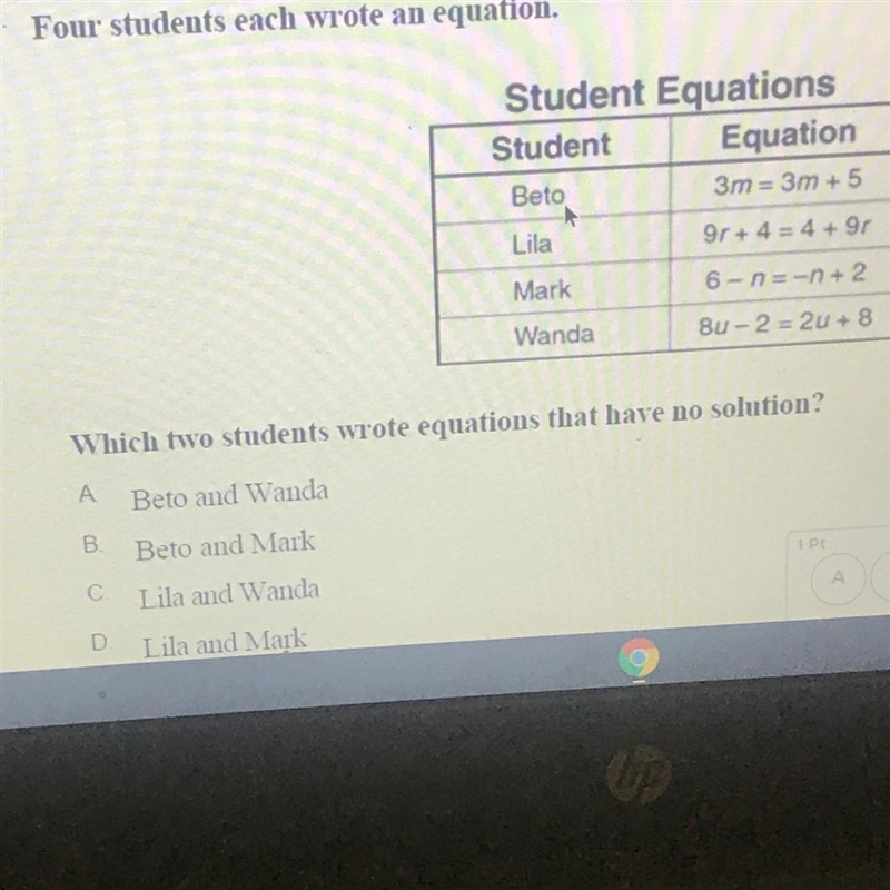 Which two students wrote equations to have no solution-example-1