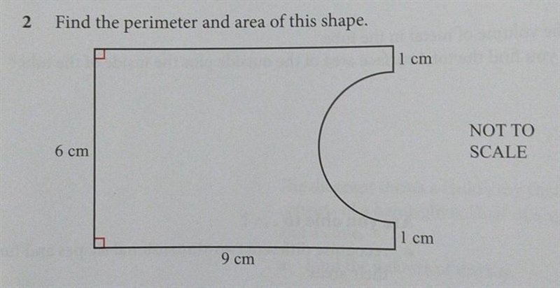 2 Find the perimeter and area of this shape. 1 cm NOT TO SCALE 6 cm 1 cm 9 cm​-example-1