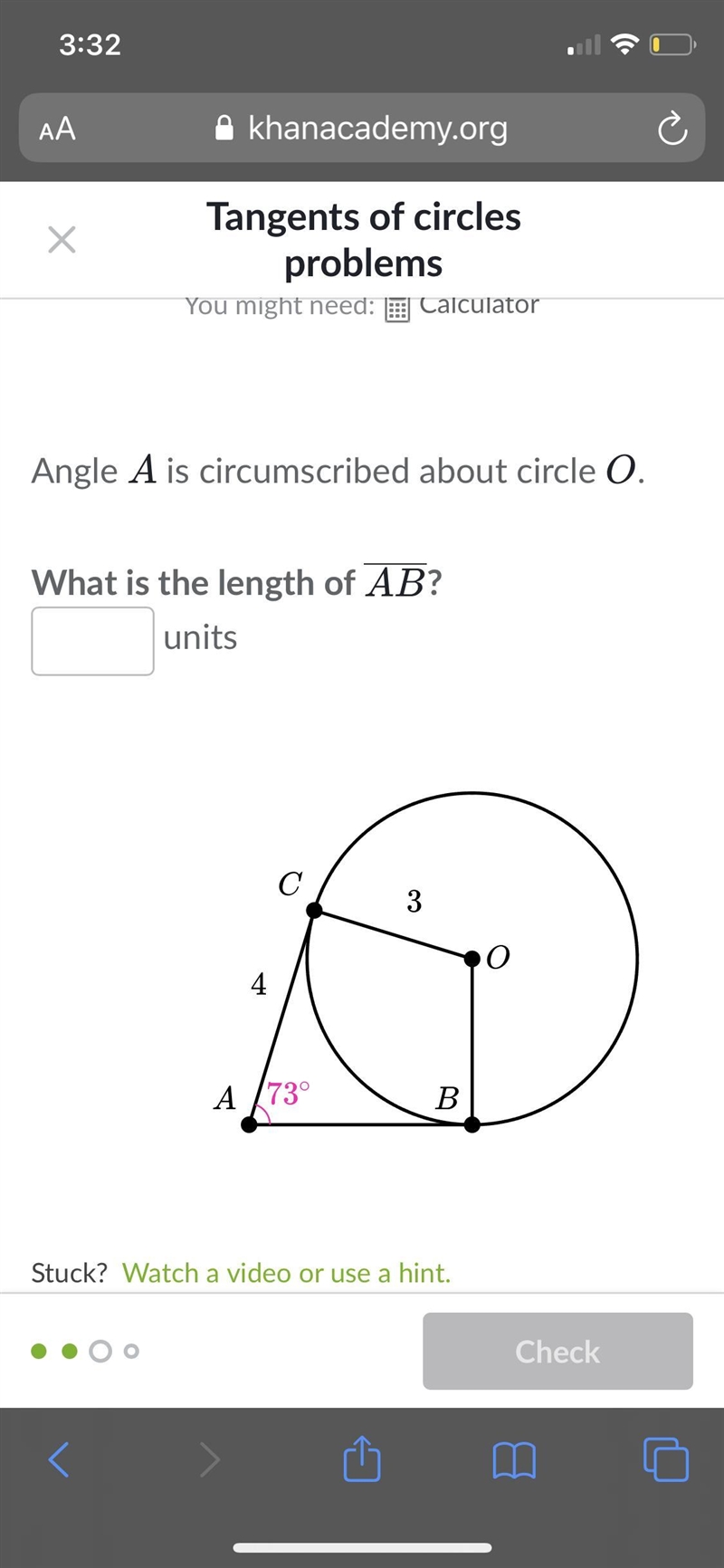 Angle A is circumscribed about circle O. What is the length of AB-example-1