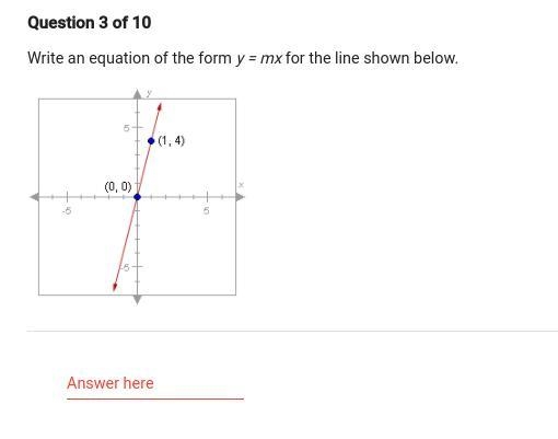 Write an equation of the form y=mx for the line shown below.-example-1