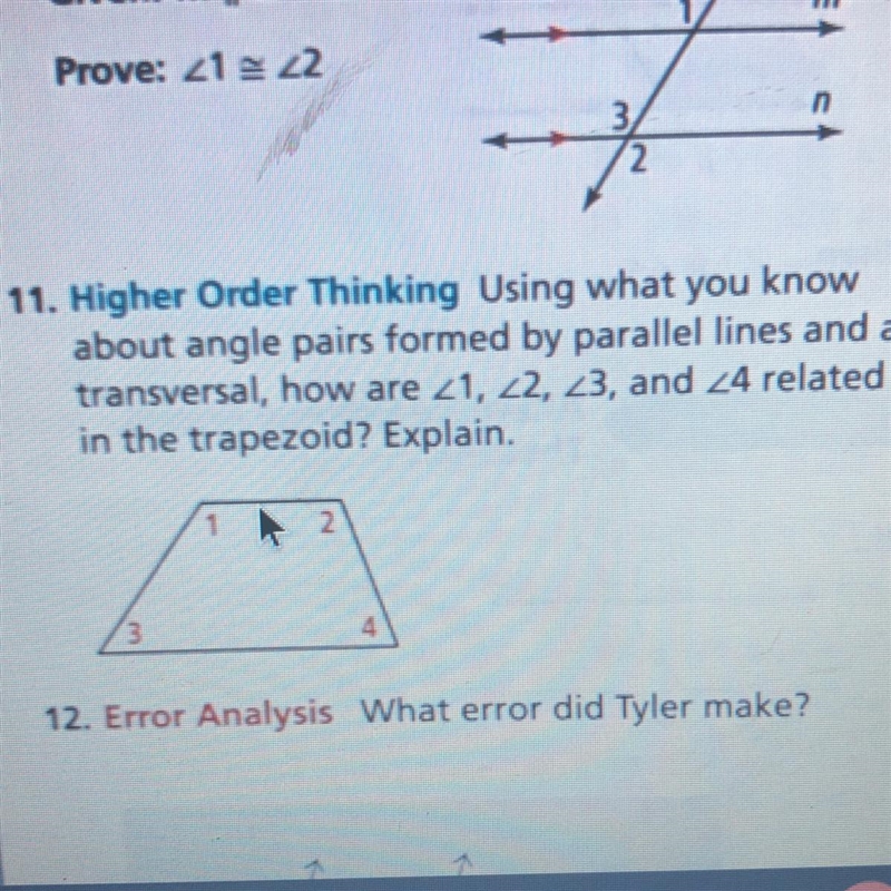 11. Higher Order Thinking Using what you know about angle pairs formed by parallel-example-1