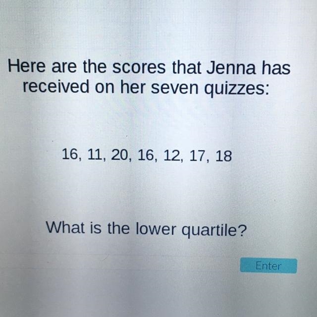 What is the lower quartile? (CAN ANYONE PLEASE HELP:))-example-1