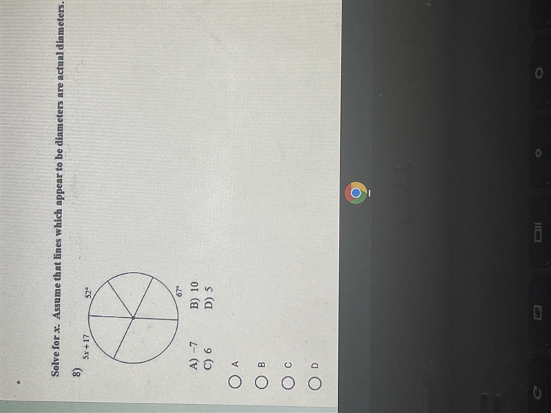 Solve for x. assume that lines which appear to be diameters are actual diameters.-example-1