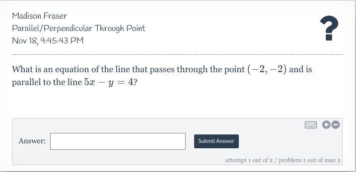 What is an equation of the line that passes through the point (−2,−2) and is parallel-example-1