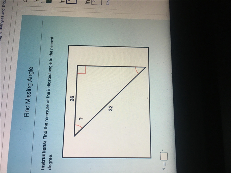 Instructions: Find the measure of the indicated angle to the nearest degree-example-1