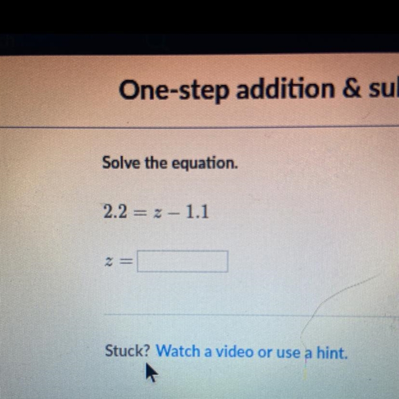 Solve the equation 2.2 =z-1.1-example-1