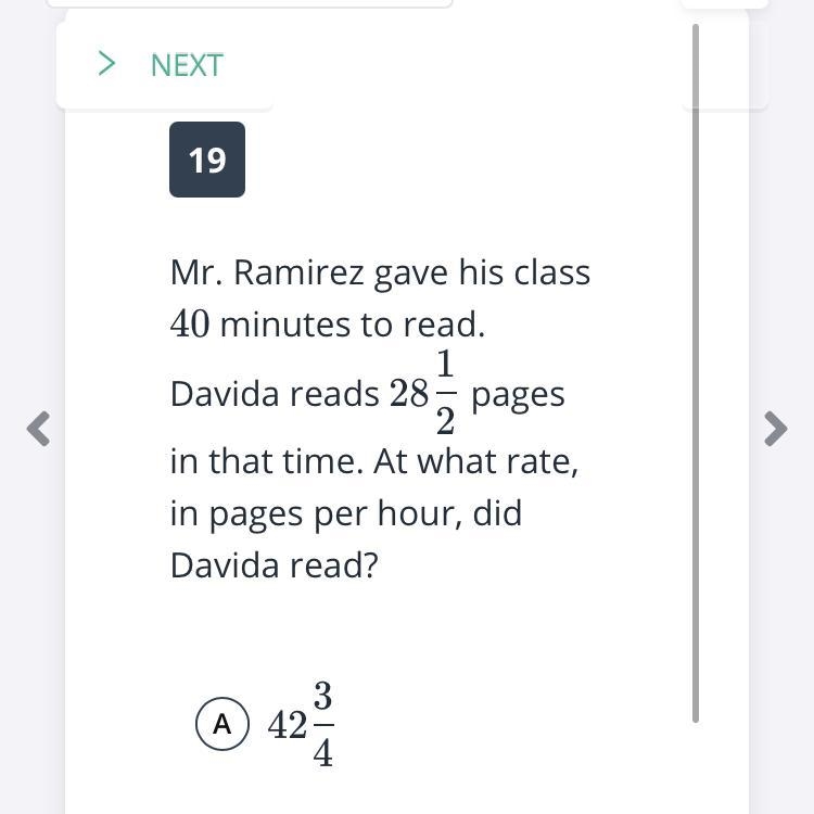 Mr. Ramirez gave his class 40 40 minutes to read. Davida reads 28 1 2 28 2 1 ​ pages-example-1