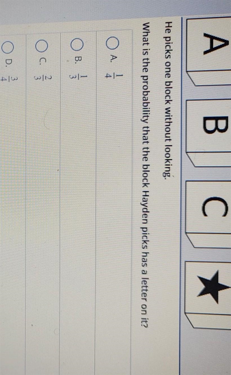 Hayden places these four blocks into a bag. A B С He picks one block without looking-example-1
