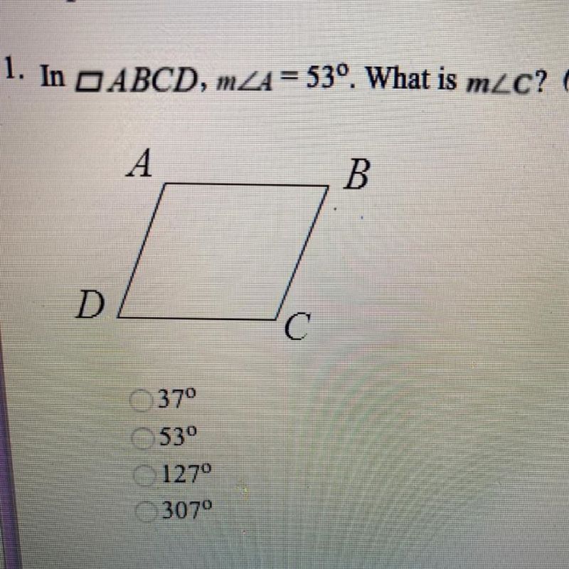 1. In ABCD, mzA= 53º. What is muc? (1 point) 37° 530 01270 O 3070-example-1