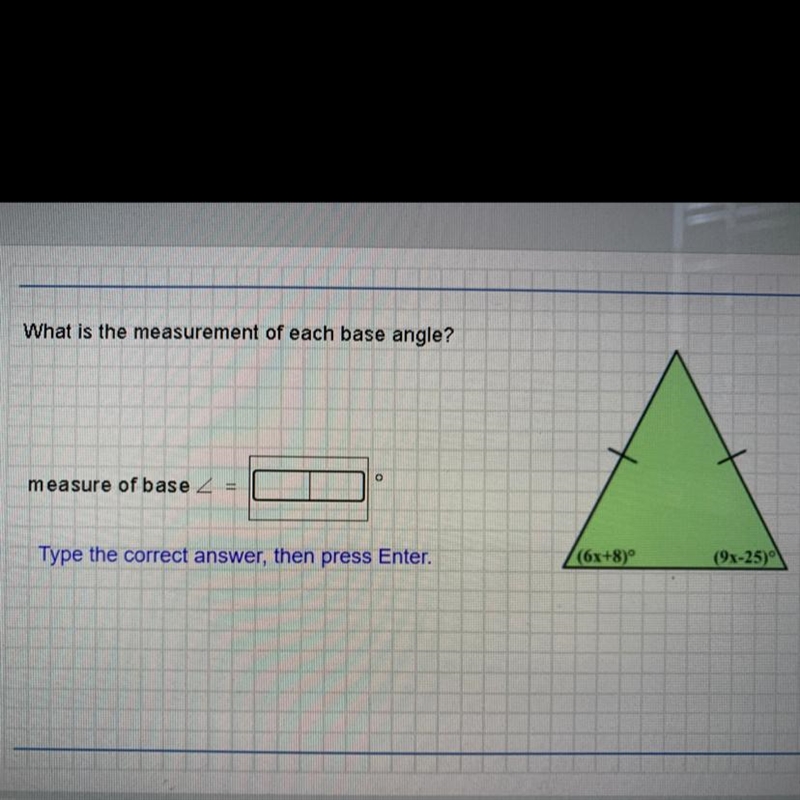 What is the measurement of each base angle?-example-1