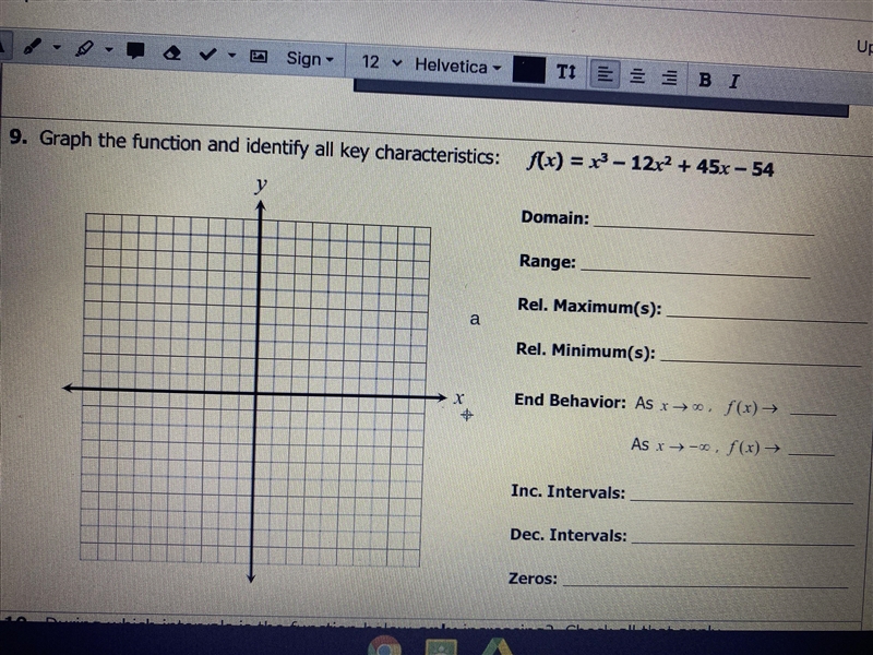 Graph the function and identify all key characteristics f(x)=x^3-12x^2+45x-54-example-1