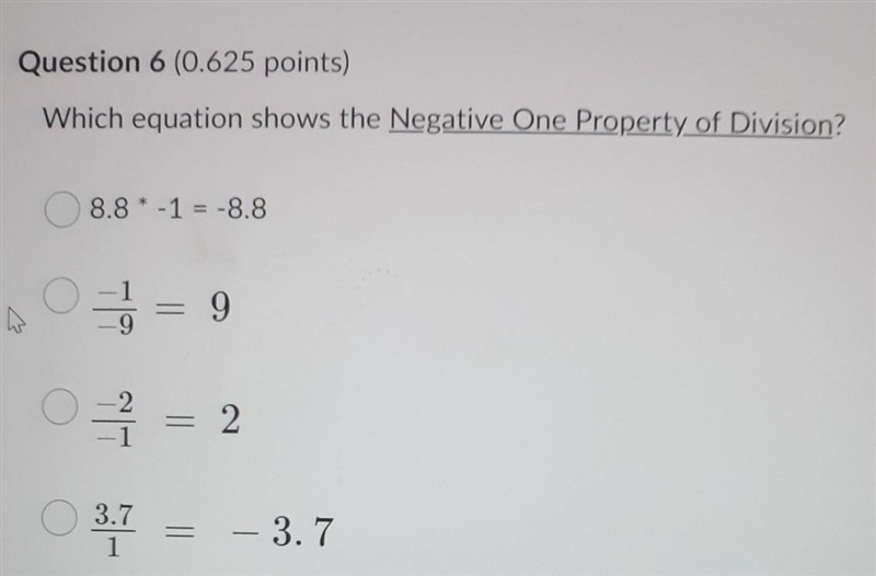 Whixh equation shows the negative one property of division ​-example-1