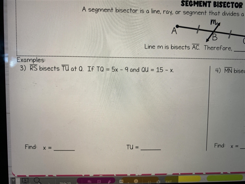 RS bisects TU at Q. If TQ=5k-9 and QU=15-x-example-1