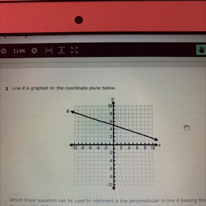 Which linear equation can be used to represent a line perpendicular to line R passing-example-1