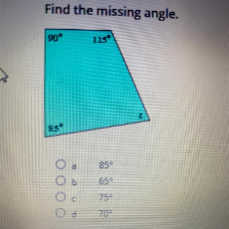 Find the missing angle a) 85 degrees b) 65 degrees c) 75 degrees d) 70 degrees-example-1