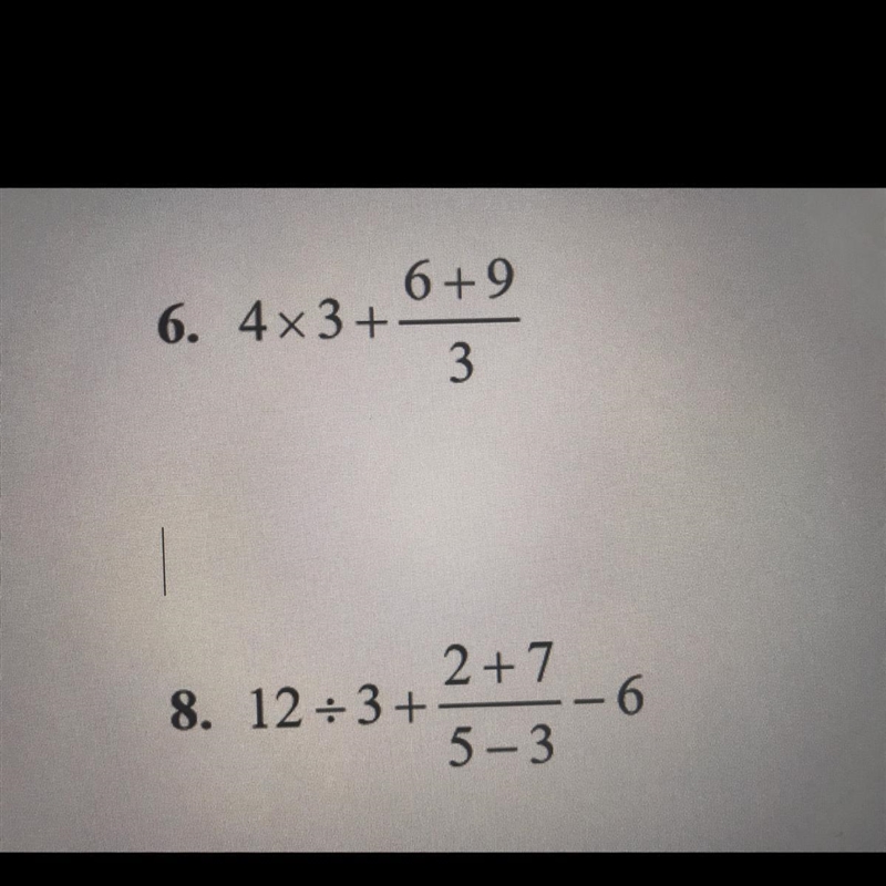 Hi does anyone know the answer to these two math questions? ( order of operations-example-1