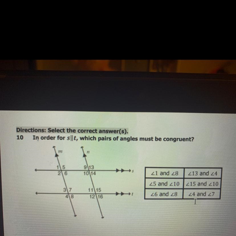 In order for s//t which pairs of angles must be congruent-example-1