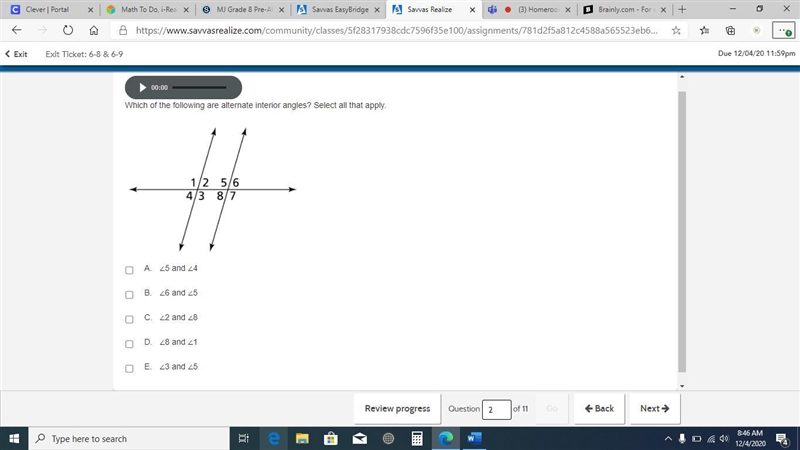 Which of the following are alternate interior angles-example-1