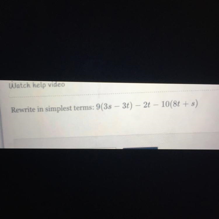 Rewrite in simplest terms: 9(3– 3t) – 2t – 10(8t + s)-example-1