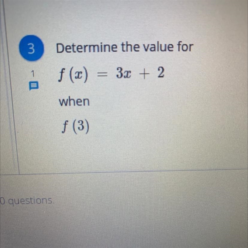 F (x) 3x+ 2 when f (3)-example-1