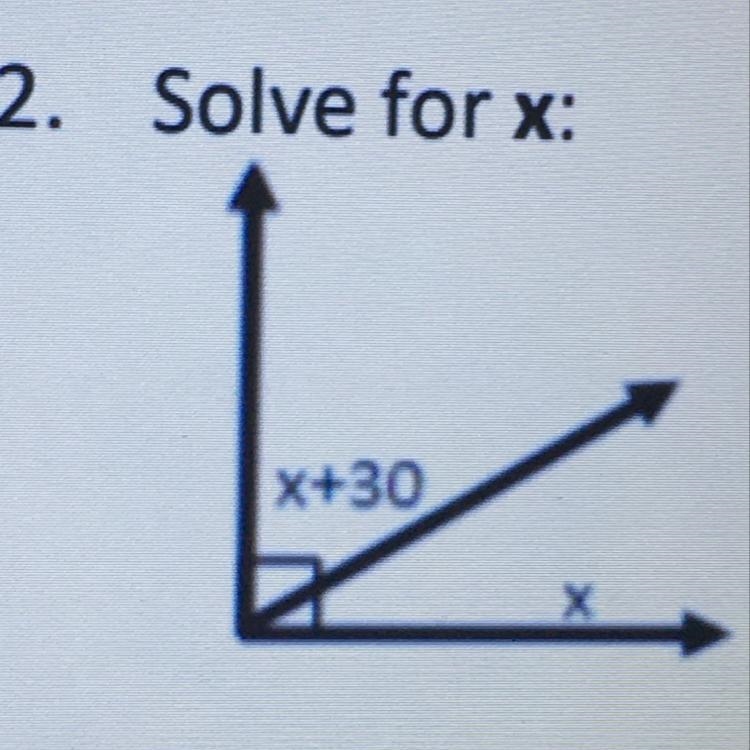 2. Solve for x: X+30 X-example-1